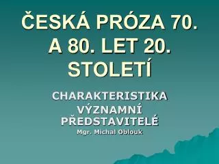 esk pr za 70 a 80 let 20 stolet