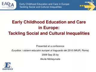 Tackling Social and Cultural Inequalities through Early Childhood Education and Care in Europe