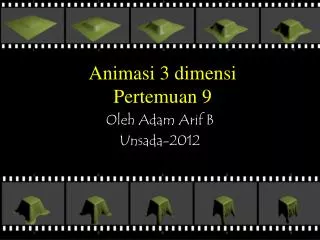 oleh adam arif b unsada 2012