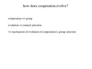 how does cooperation evolve?