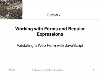 Working with Forms and Regular Expressions
