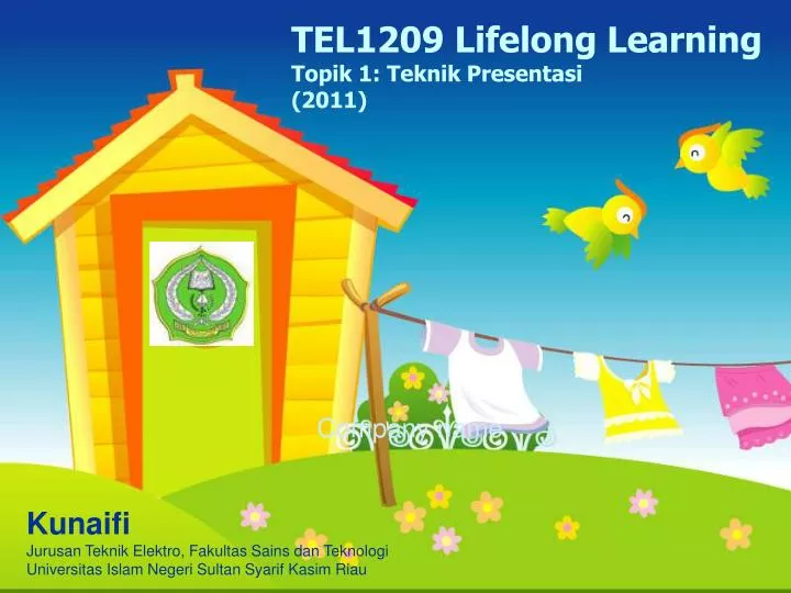 tel 1209 lifelong learning topik 1 teknik presentasi 201 1