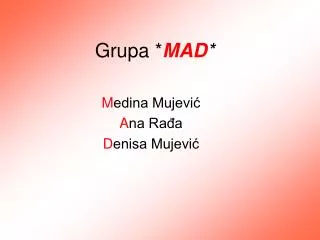 grupa mad
