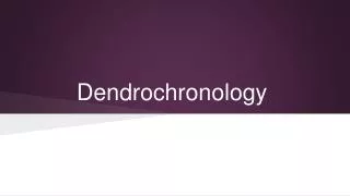 Dendrochronology