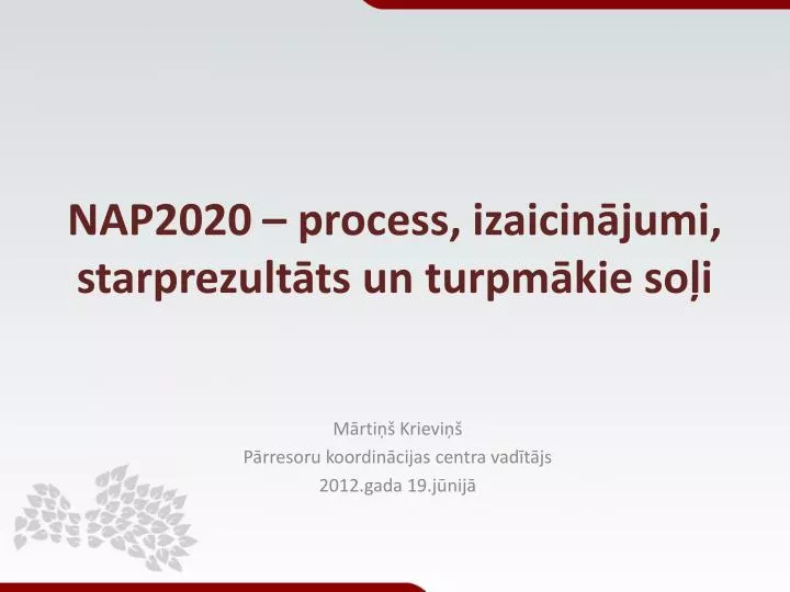 nap2020 process izaicin jumi starprezult ts un turpm kie so i