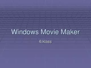 windows movie maker