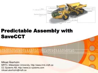 Predictable Assembly with SaveCCT