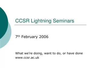 CCSR Lightning Seminars