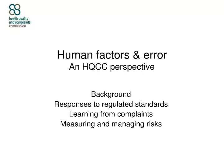 human factors error an hqcc perspective