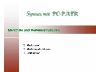 merkmale und merkmalstrukturen
