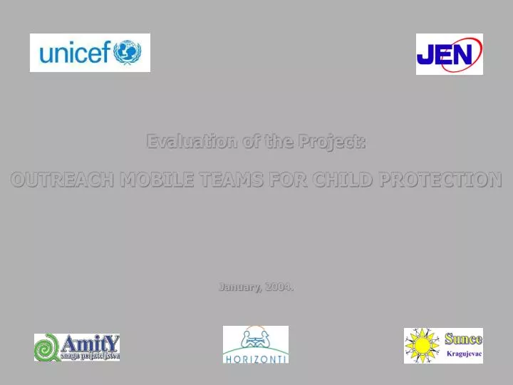 evaluation of the project outreach mobile teams for child protection