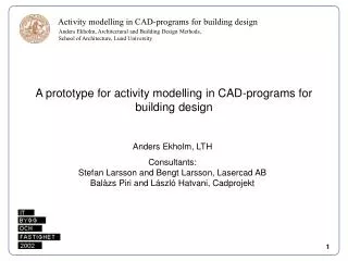 A prototype for activity modelling in CAD-programs for building design