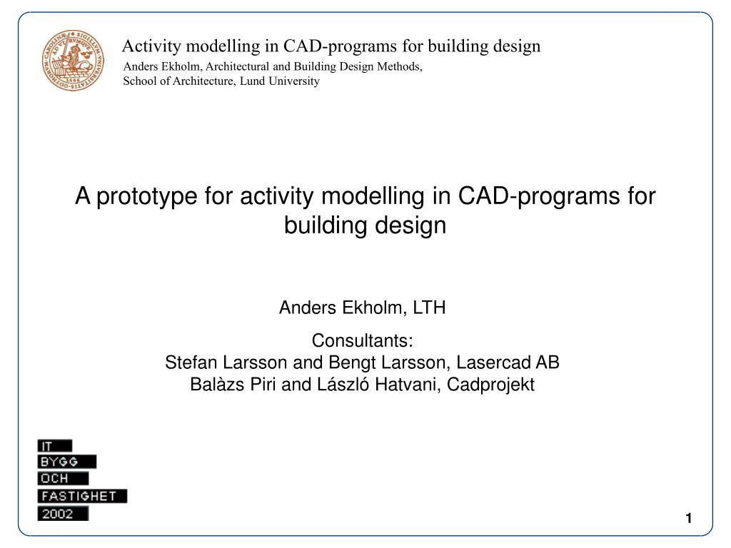 PPT - A prototype for activity modelling in CAD-programs for building ...