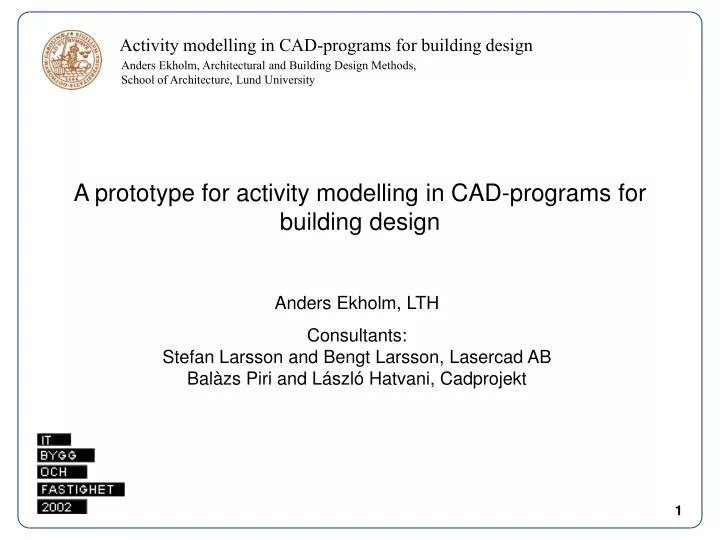 a prototype for activity modelling in cad programs for building design