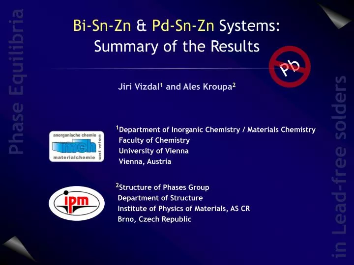 bi sn zn pd sn zn systems summary of the results