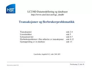 transaksjoner og flerbrukerproblematikk