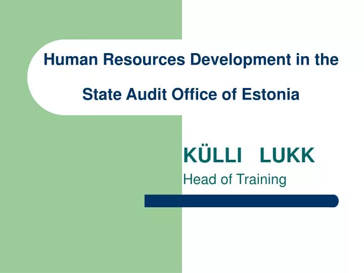 human resources development in the state audit office of estonia