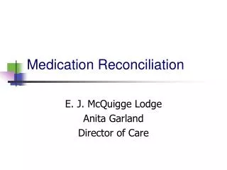 Medication Reconciliation