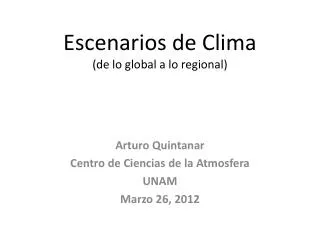 escenarios de clima de lo global a lo regional