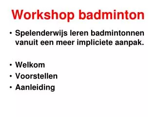 workshop badminton