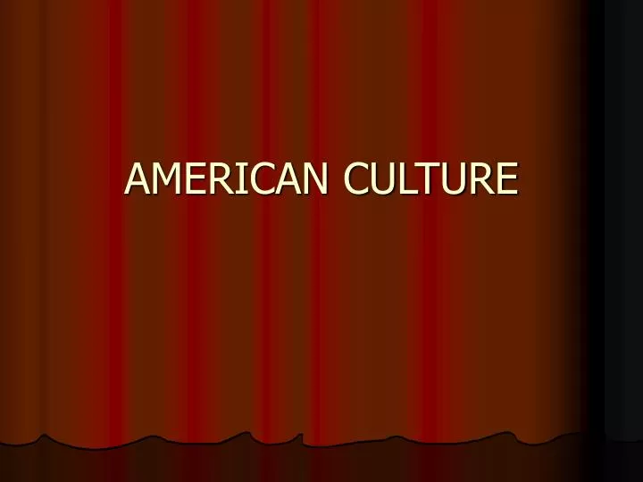 american culture