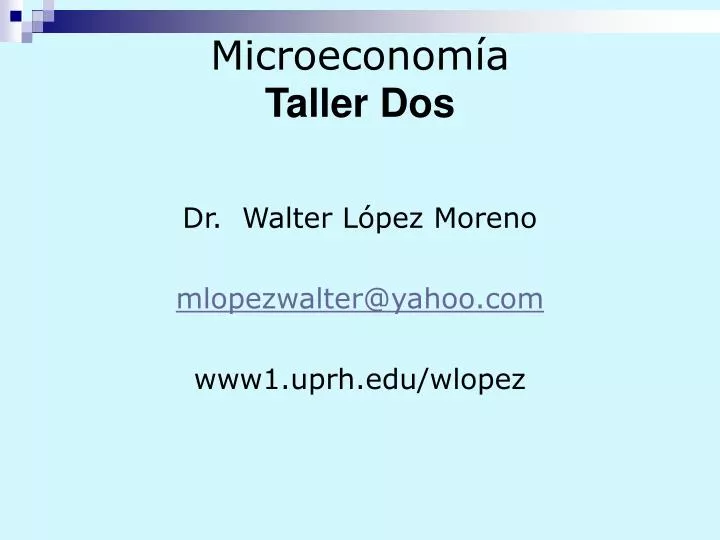 microeconom a taller dos