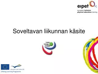 soveltavan liikunnan k site
