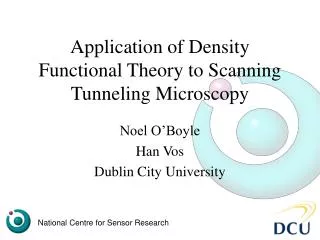 Application of Density Functional Theory to Scanning Tunneling Microscopy