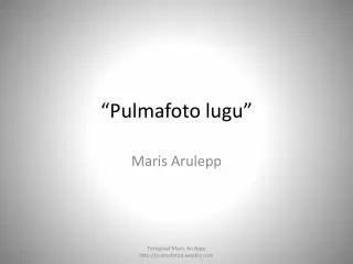 pulmafoto lugu