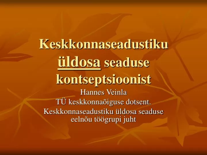 keskkonnaseadustiku ldosa seaduse kontseptsioonist