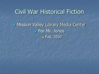 Civil War Historical Fiction
