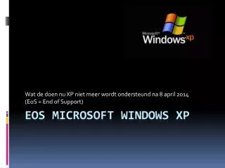 EoS Microsoft Windows XP