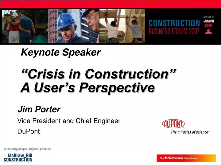 keynote speaker crisis in construction a user s perspective