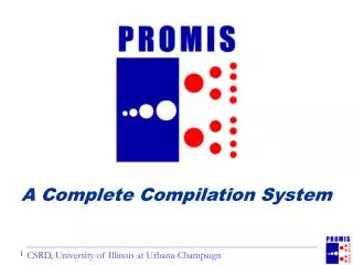 A Complete Compilation System