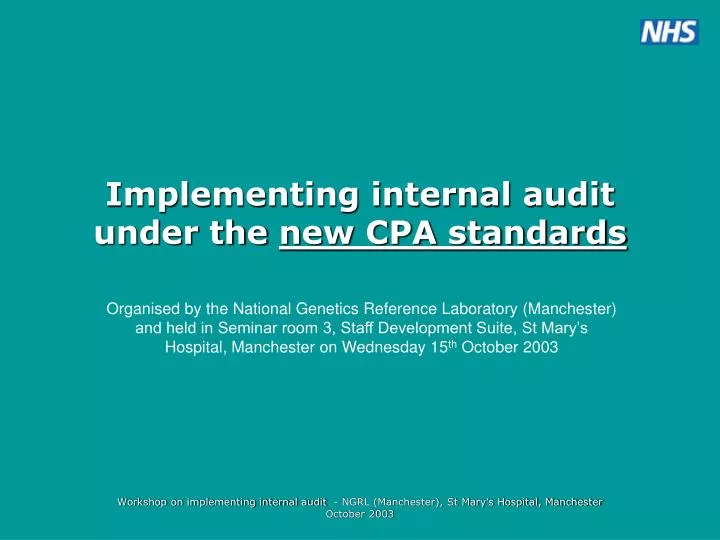 implementing internal audit under the new cpa standards