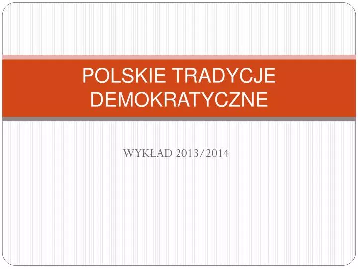 polskie tradycje demokratyczne