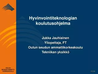 hyvinvointiteknologian koulutusohjelma