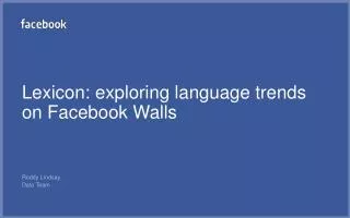 Lexicon: exploring language trends on Facebook Walls