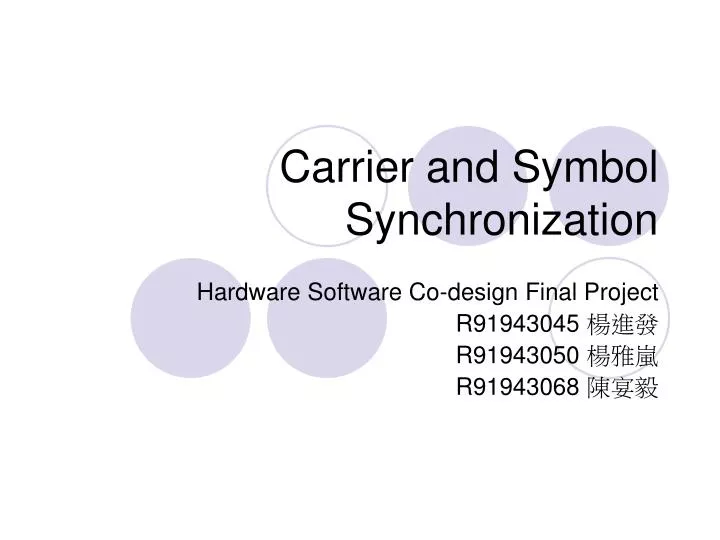 carrier and symbol synchronization