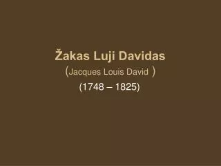 akas luji davidas jacques louis david
