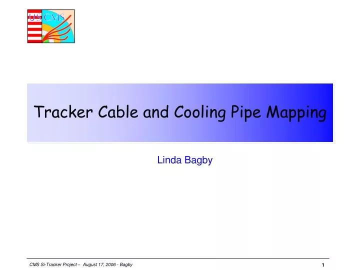 tracker cable and cooling pipe mapping