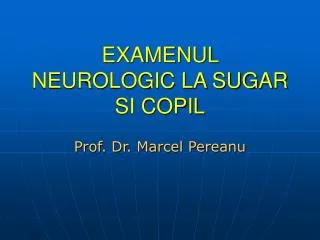 examenul neurologic la sugar si copil