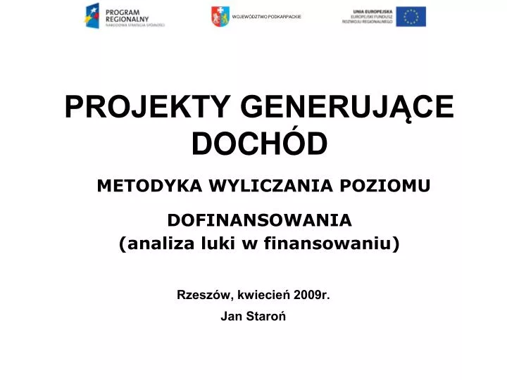 projekty generuj ce doch d metodyka wyliczania poziomu dofinansowania analiza luki w finansowaniu