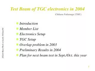 Test Beam of TGC electronics in 2004