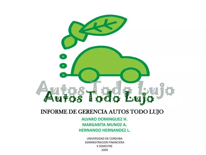 informe de gerencia autos todo lujo