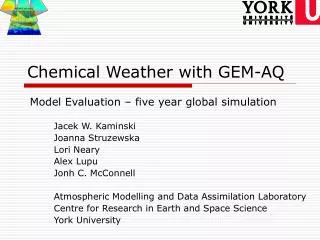 Chemical Weather with GEM-AQ