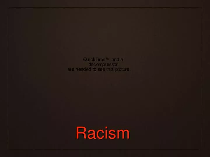 racism