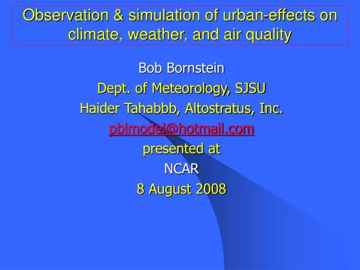 observation simulation of urban effects on climate weather and air quality