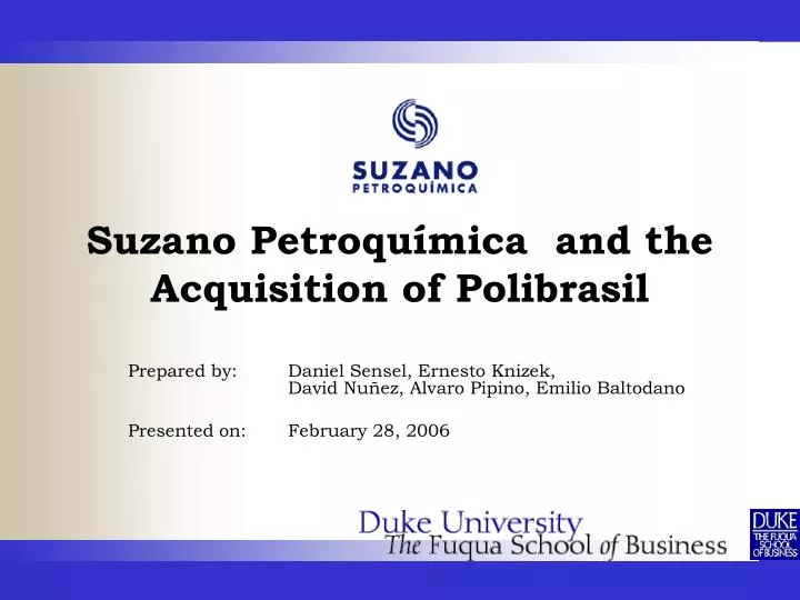 suzano petroqu mica and the acquisition of polibrasil