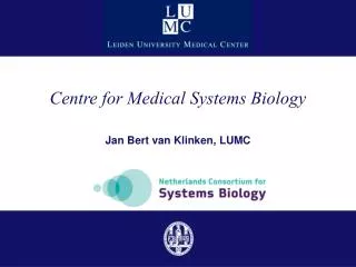 Centre for Medical Systems Biology